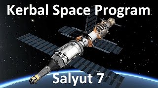 KSP  Salyut 7 and TKS Spacecraft  Download [upl. by Dorsy]