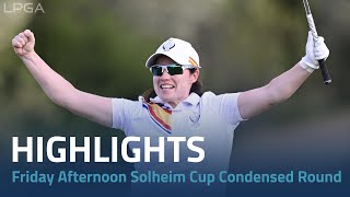 Friday Afternoon Solheim Cup  Condensed Round [upl. by Wehtam]