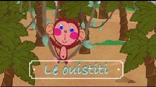 quotUn ouistiti se balançait Le ouistitiquot [upl. by Gabriellia468]