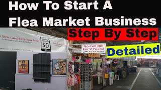 How To Start a Flea Market Business from Scratch Step by Step Part [upl. by Notliw439]