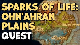 Sparks of Life Ohnahran Plains WoW Quest [upl. by Cynthla]