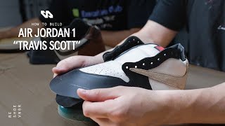 How To Build An Air Jordan 1  Step By Step Tutorial [upl. by Wilscam]