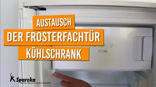 Anleitung für den Austausch der Frosterfachtür des Kühlschranks [upl. by Kubiak]