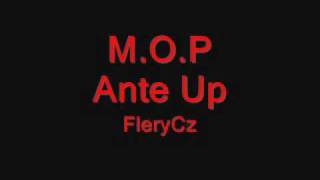 MOP  Ante Up [upl. by Aniad]