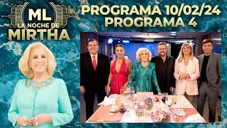 LA NOCHE DE MIRTHA  Programa 100224  PROGRAMA 4  TEMPORADA 2024 [upl. by Hallsy]