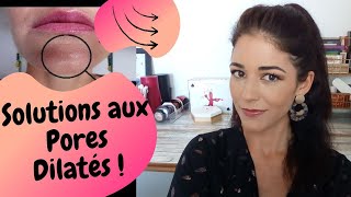 COMMENT RESSERRER LES PORES  STOP aux pores dilatés  Techniques conseils amp solutions [upl. by Byrann51]