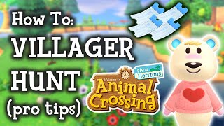 🔎 Animal Crossing New Horizons How To Villager Hunt [upl. by Far]