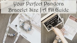 Your Perfect Pandora Bracelet Size  A Fit Guide [upl. by Ahsele269]