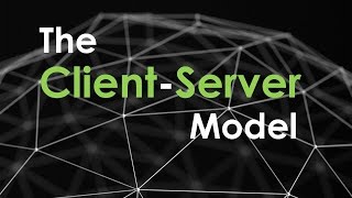 The Client Server Model  Clients and Servers [upl. by Epstein]