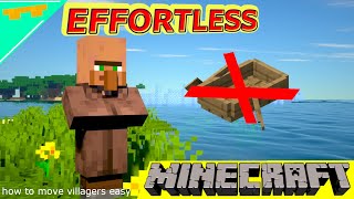 Minecraft How to move villagers EASY 200 IQ [upl. by Assirralc347]