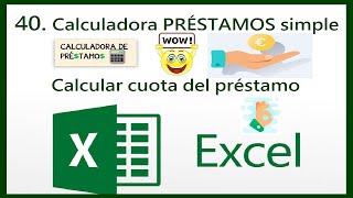 🆓 CALCULADORA PRÉSTAMOS simple EXCEL 🤩 [upl. by Tipton599]