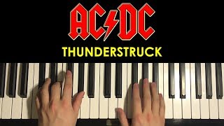 How To Play  AC DC  THUNDERSTRUCK PIANO TUTORIAL LESSON [upl. by Kus]