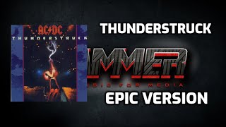 Thunderstruck  Epic Version ACDC [upl. by Nyrac]