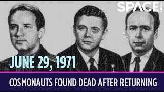 OTD in Space – June 29 Cosmonauts Found Dead After Returning [upl. by Wallis]