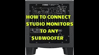 How to Connect a Subwoofer to Reference Monitor Speakers Audio Interface [upl. by Biagi]