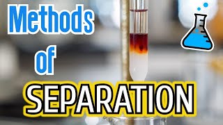 10 Methods of Separation in Chemistry [upl. by Ennahgiel]