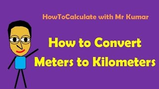 How to Convert Between Meters M amp Kilometers KM [upl. by Nevs]