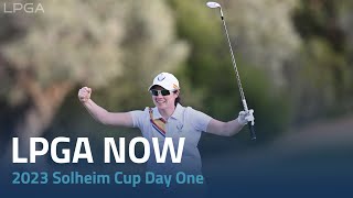 LPGA Now  2023 Solheim Cup Day One [upl. by Zaneta]