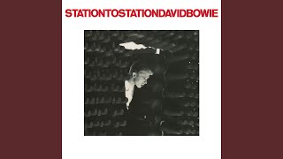 Station to Station 2016 Remaster [upl. by Bonni]