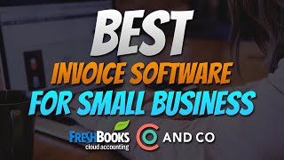 2 Best Invoice And Billing Software For Small Business ✅ 2024 [upl. by Eelsel]