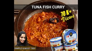 Tuna Canned Fish Curry  Kerala Style  quick amp easy recipe [upl. by Silsbye]