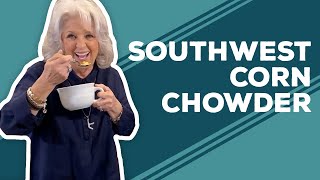 Love amp Best Dishes Southwest Corn Chowder Recipe [upl. by Ettennal]