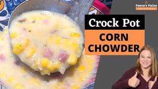 Crock Pot Corn Chowder  Corn Chowder Recipe Delish [upl. by Bittner159]