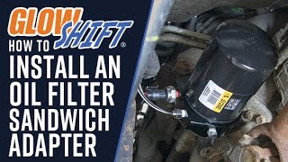 How To Install An Oil Filter Sandwich Adapter [upl. by Sardella]