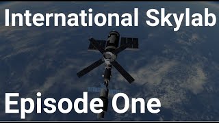 International Skylab  Episode 1  If History Had Gone Differently Kerbal Space Program  RSSRO [upl. by Mathre]