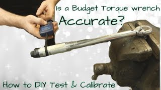 Torque Wrench Test amp Calibration  DIY Cheap amp Easy [upl. by Thorman144]