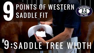 Tip 9 Saddle Tree Width  The 9 Points of Western Saddle Fit [upl. by Feola10]