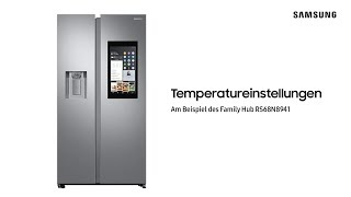 Samsung Family Hub Temperatureinstellungen [upl. by Akilak]