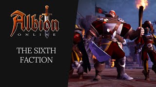 Albion Online  The Sixth Faction [upl. by Renferd]