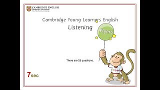 Cambridge Flyers Listening Test [upl. by Yenrab]