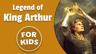 The Legend of King Arthur for Kids  Bedtime History [upl. by Jansson]