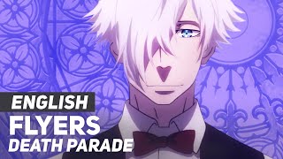 Death Parade  quotFlyersquot OPOpening  ENGLISH Ver  AmaLee [upl. by Nylesaj]